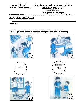 Đề kiểm tra chất lượng học kì I Đạo đức lớp 1 - Năm học 2015-2016 - Trường Tiểu học Hồng Phong 1